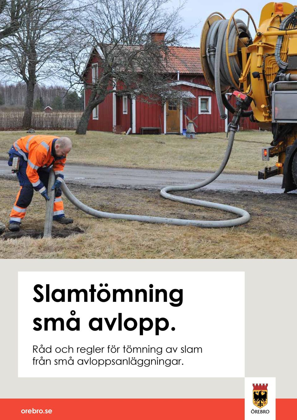 tömning av slam från små