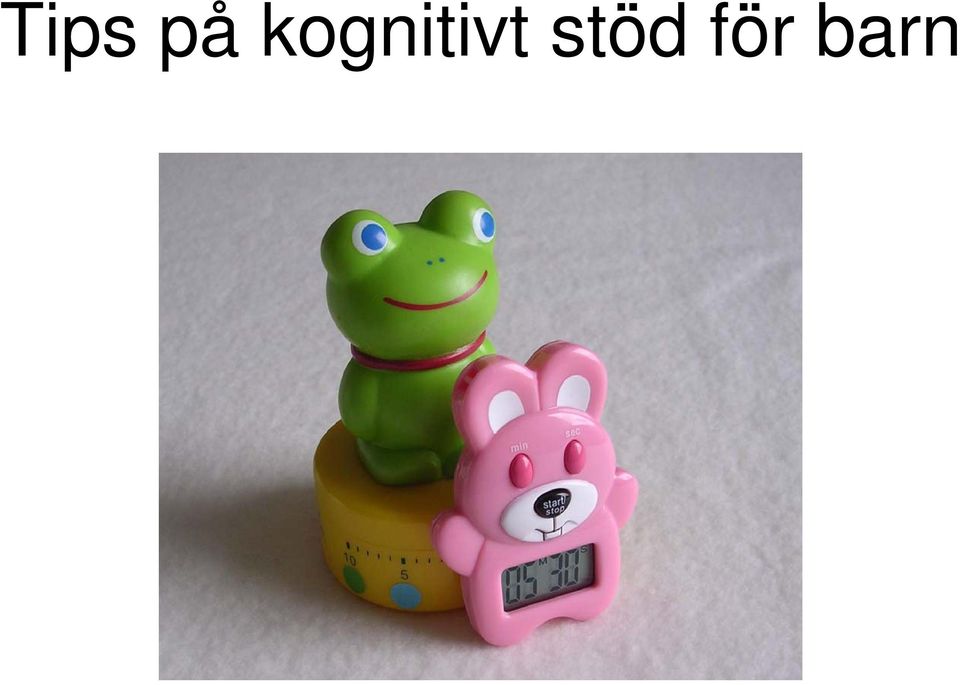 stöd för