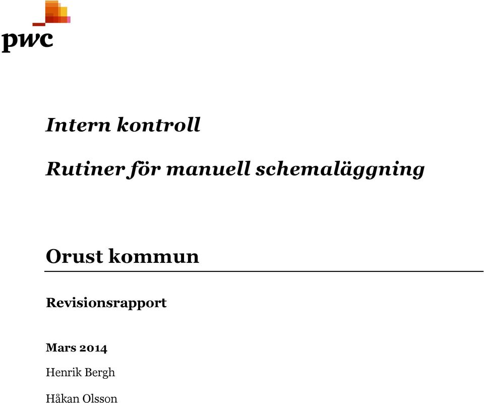 kommun Revisionsrapport Mars