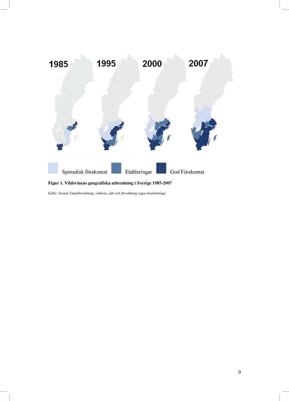 Vildsvinens geografiska utbredning i Sverige