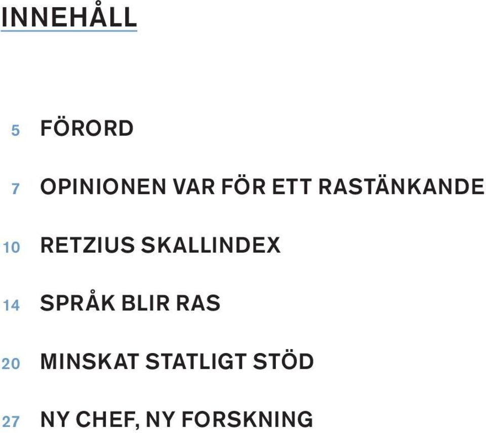 SKALLINDEX 14 SPRÅK BLIR RAS 20