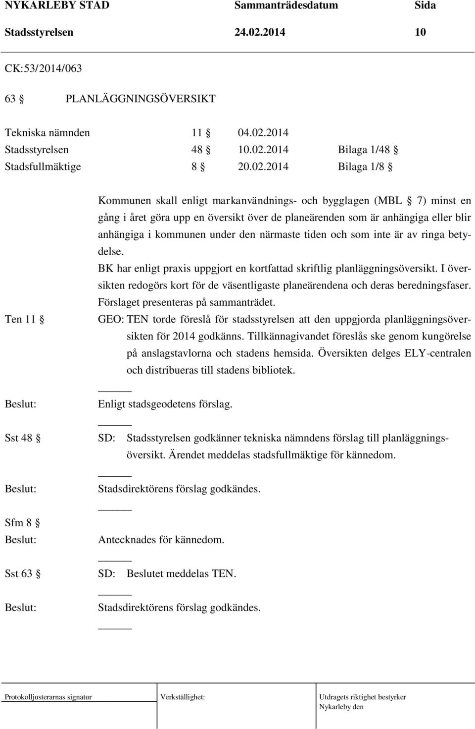 2014 Stadsstyrelsen 48 10.02.