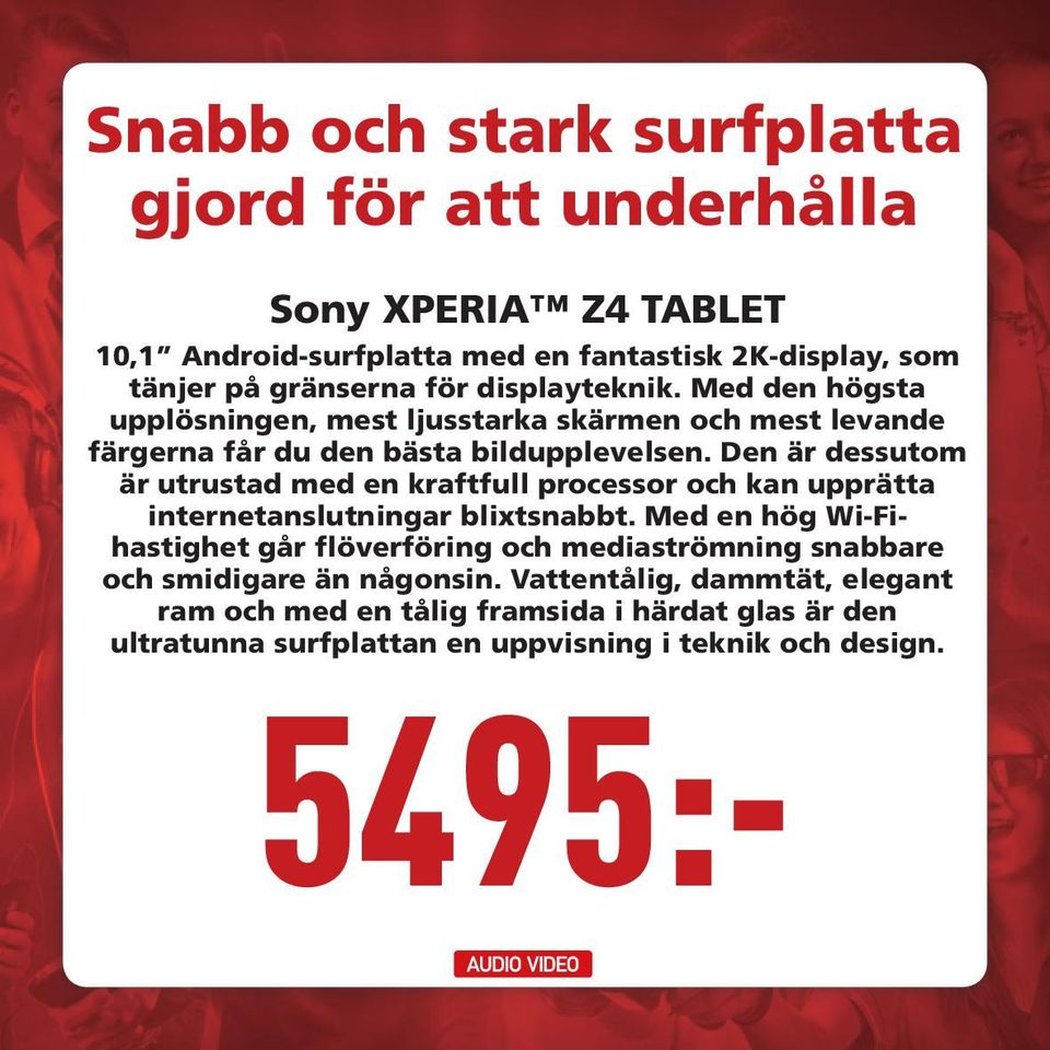 Den är dessutom är utrustad med en kraftfull processor och kan upprätta internetanslutningar blixtsnabbt.