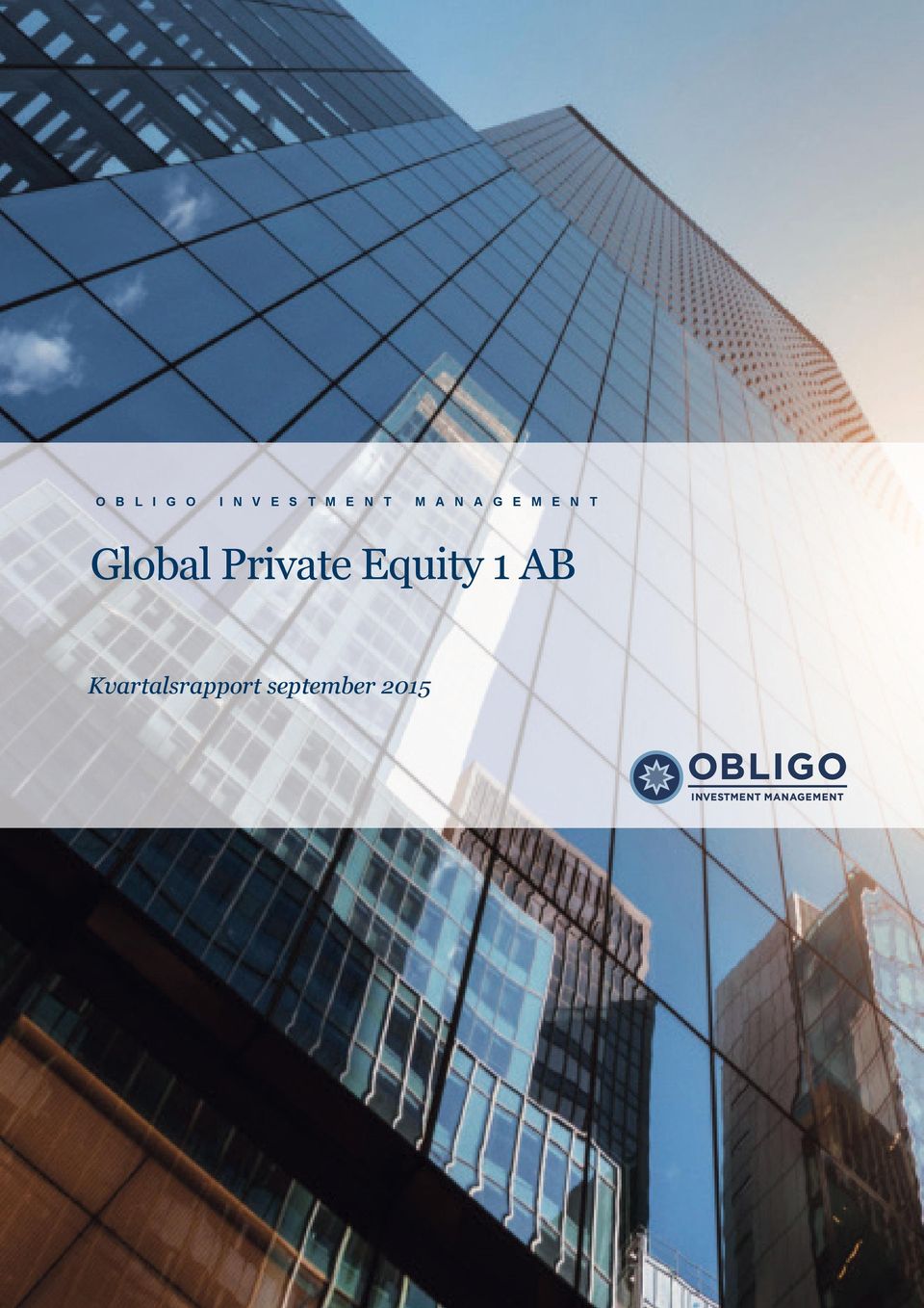 Global Private Equity 1 AB