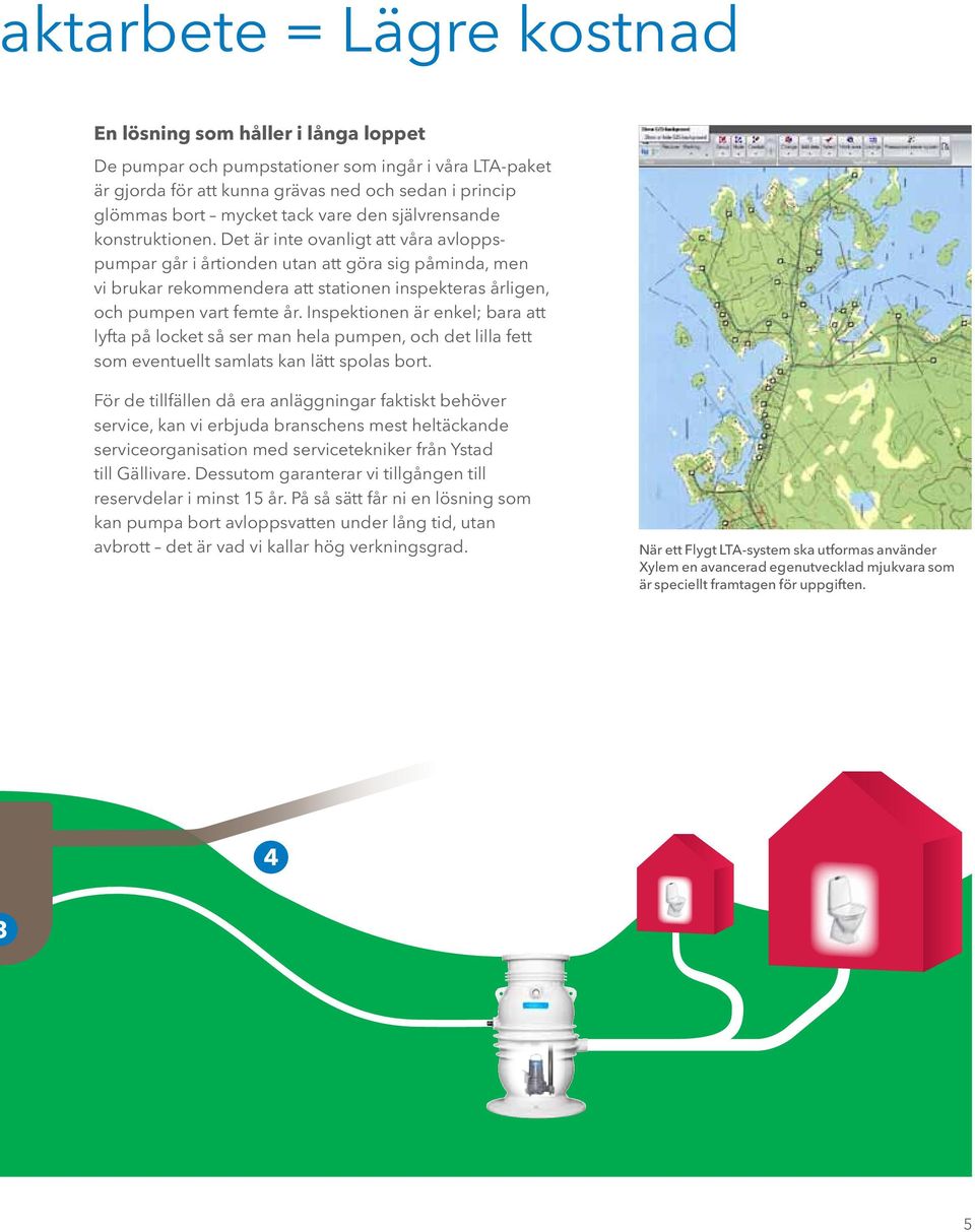 Det är inte ovanligt att våra avloppspumpar går i årtionden utan att göra sig påminda, men vi brukar rekommendera att stationen inspekteras årligen, och pumpen vart femte år.