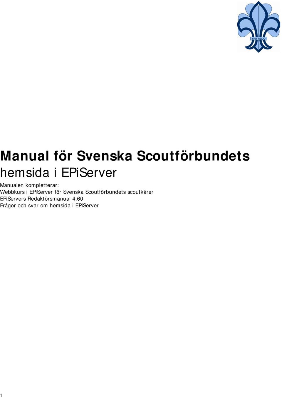 EPiServer för Svenska Scoutförbundets scoutkårer