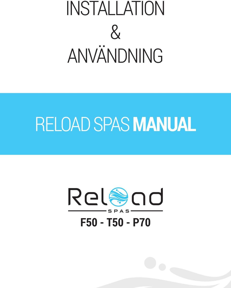 RELOAD SPAS