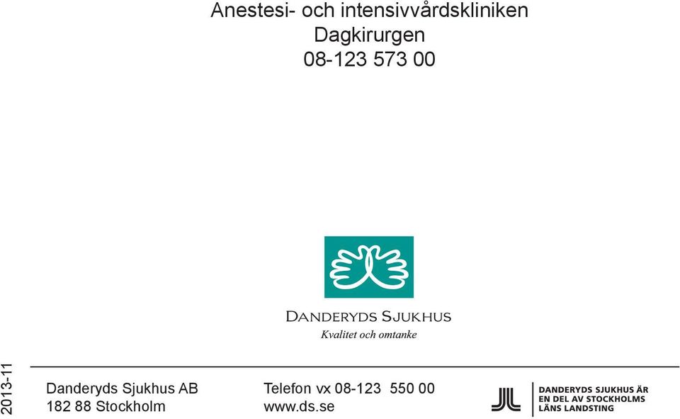 Danderyds Sjukhus AB Telefon vx