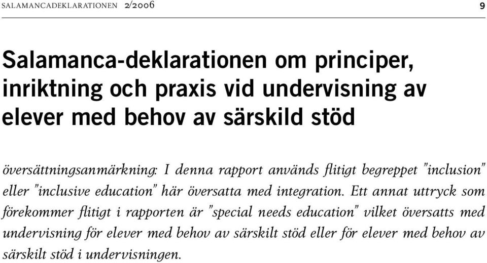 education här översatta med integration.