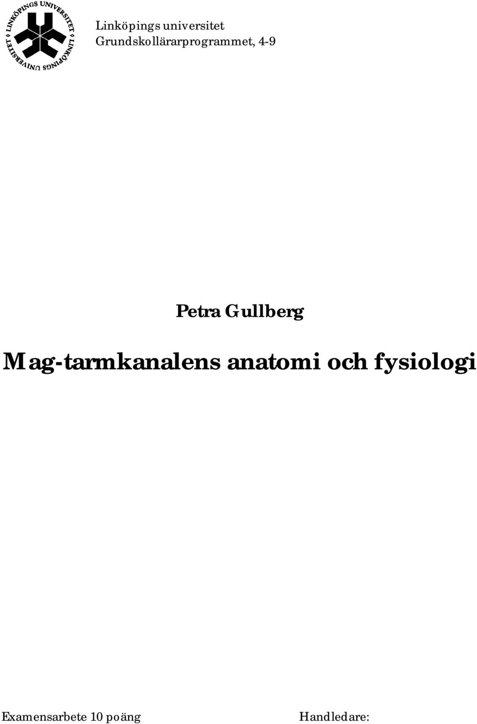 Gullberg Mag-tarmkanalens anatomi