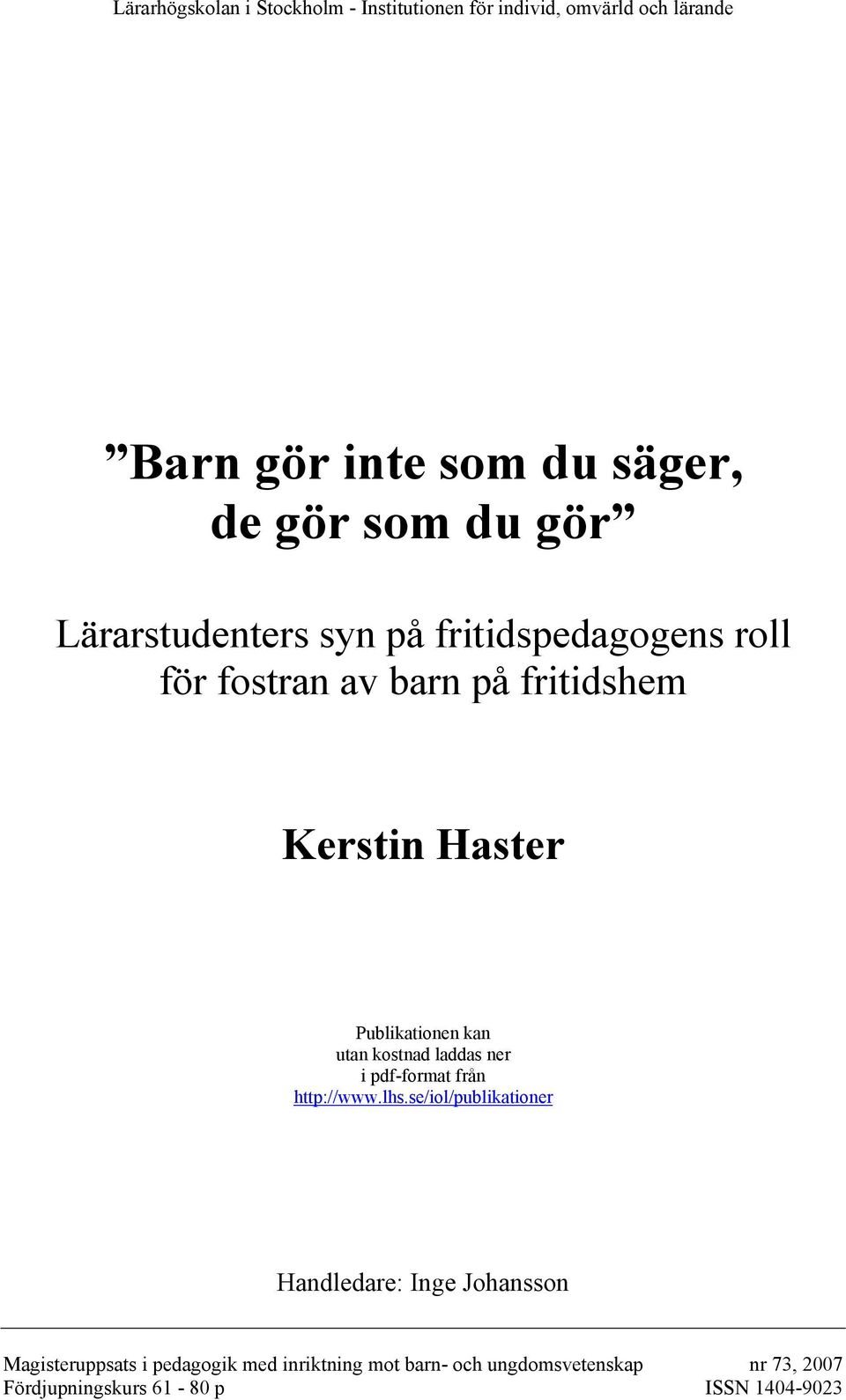 kan utan kostnad laddas ner i pdf-format från http://www.lhs.