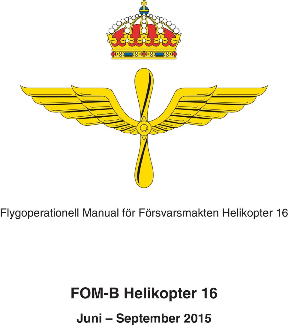 Helikopter 16 FOM-B