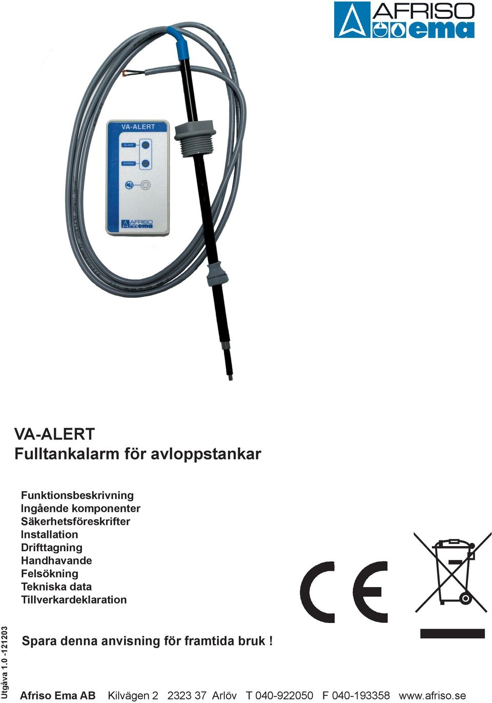 Felsökning Tekniska data Tillverkardeklaration Utgåva 1.