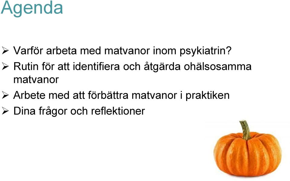 Rutin för att identifiera och åtgärda