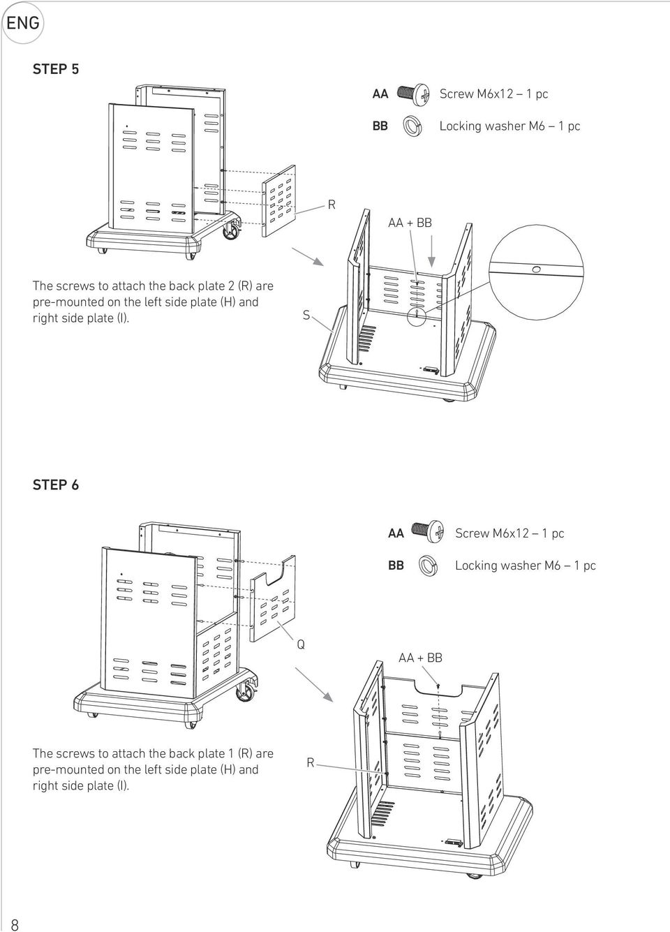 S STEP 6 AA BB Screw M6x12 1 pc Locking washer M6 1 pc Q AA + BB The screws to attach the