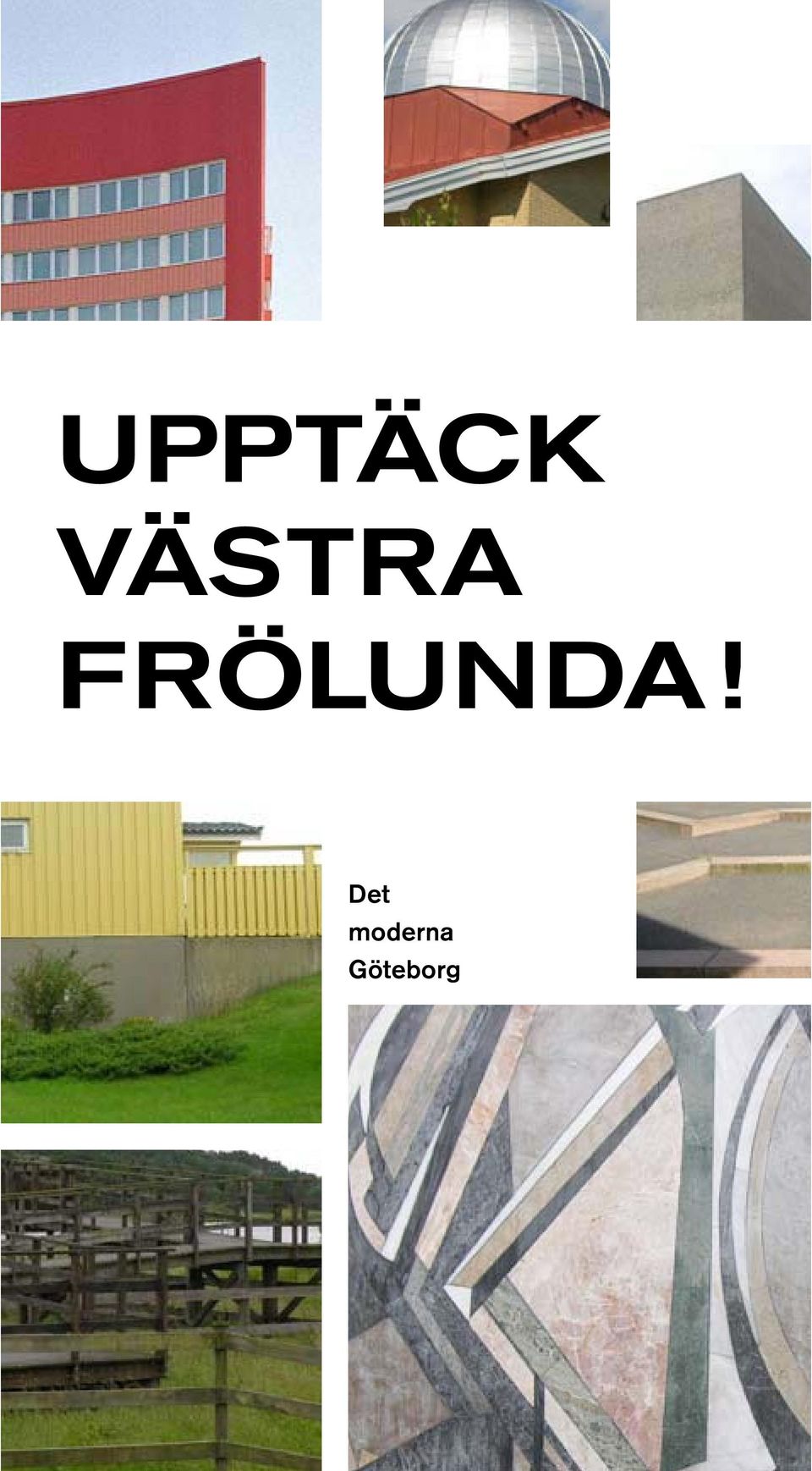 FRÖLUNDA!