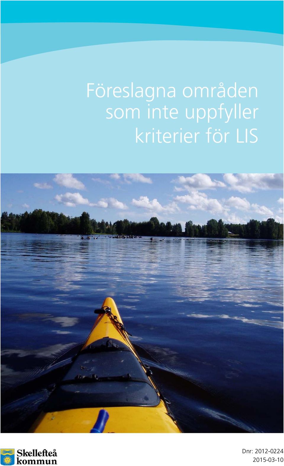 kriterier för LIS