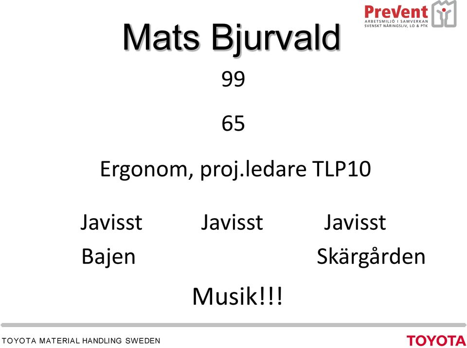 Javisst Musik!
