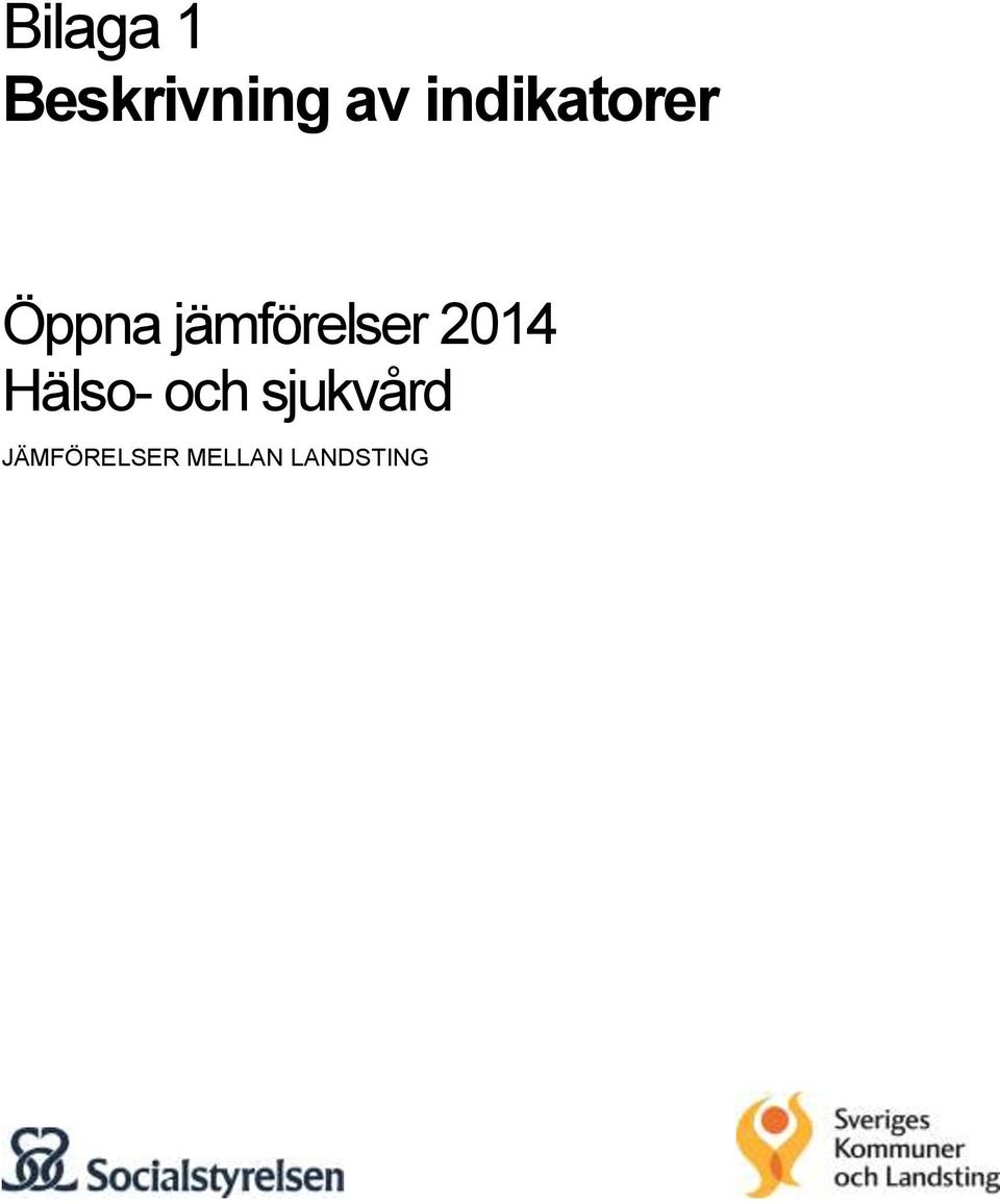 jämförelser 2014 Hälso-