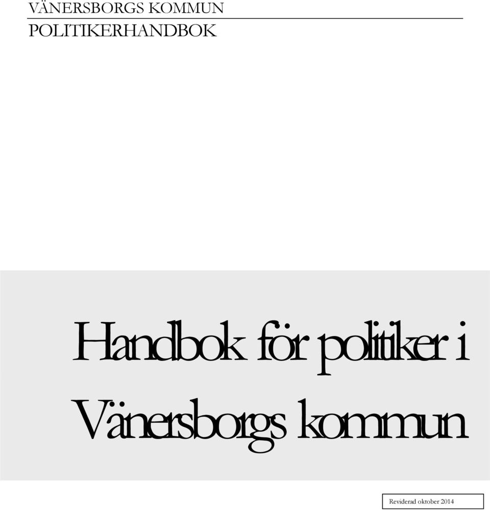 för politiker i