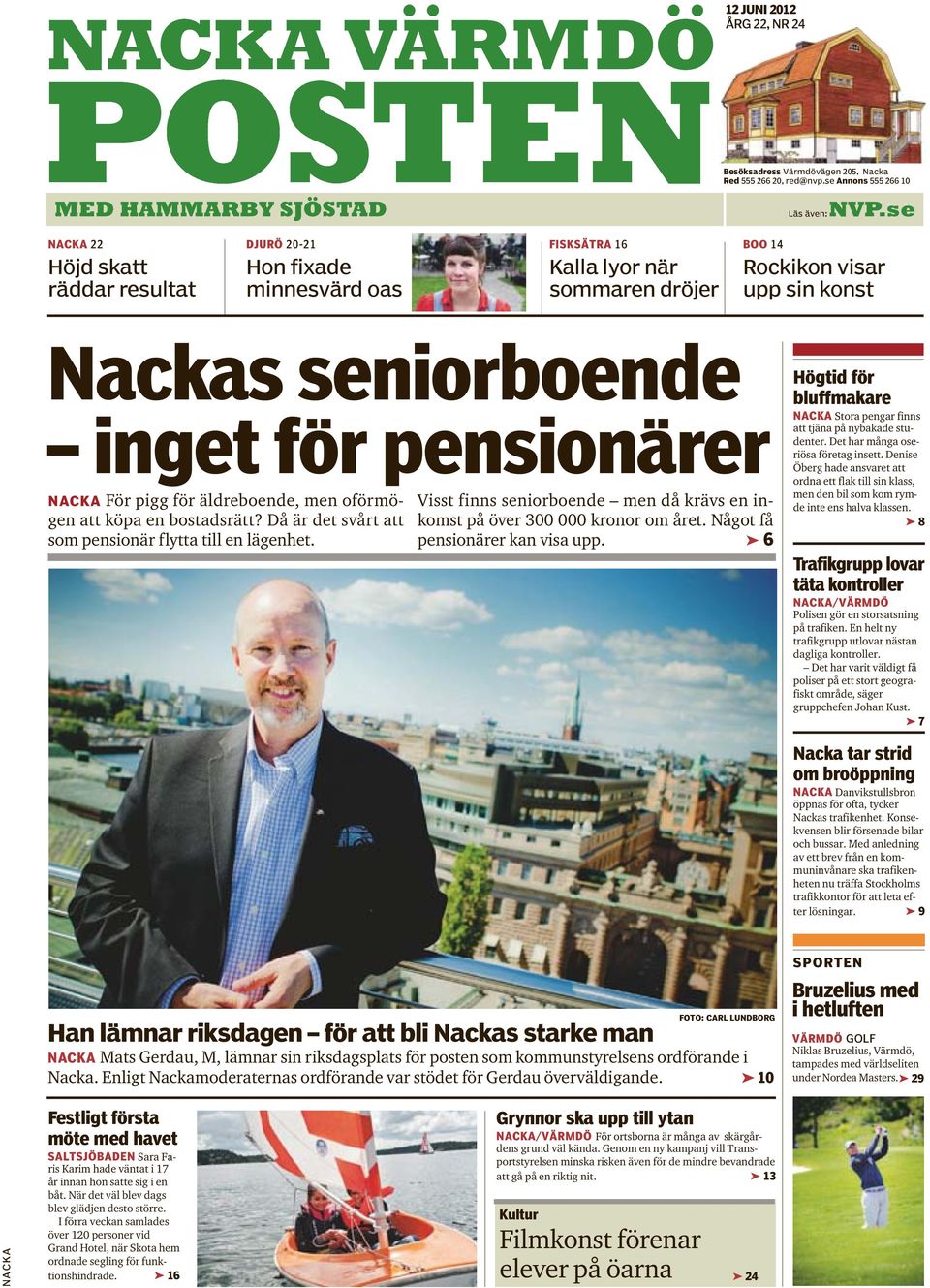 NACKA För pigg för äldreboende, men oförmögen att köpa en bostadsrätt? Då är det svårt att som pensionär flytta till en lägenhet.