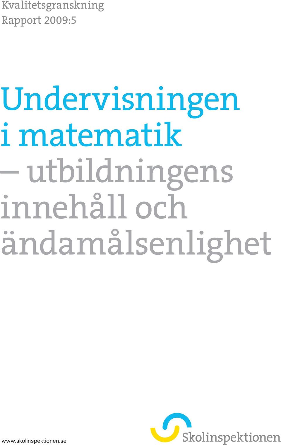 matematik utbildningens innehåll