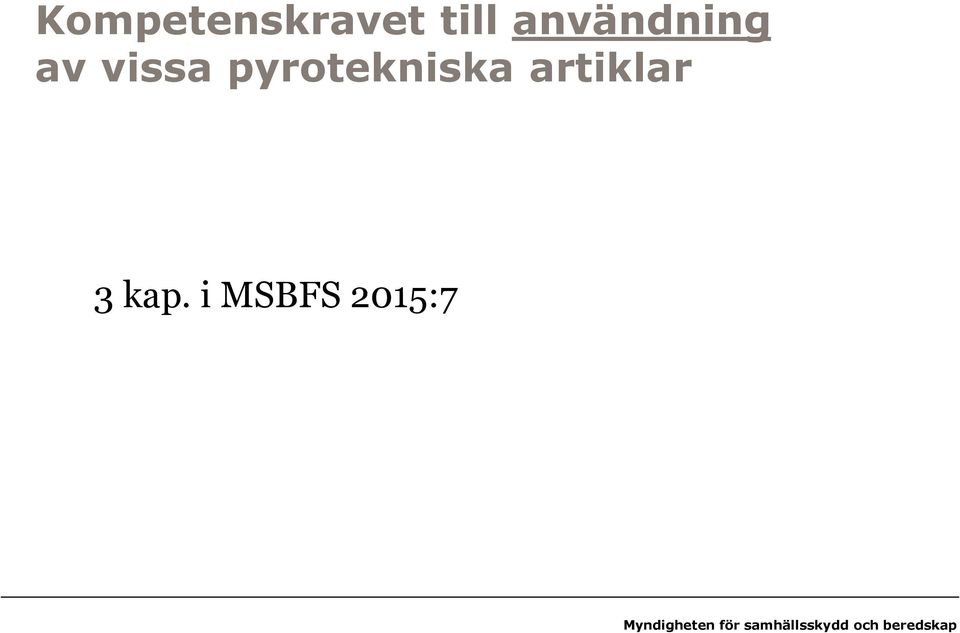 pyrotekniska