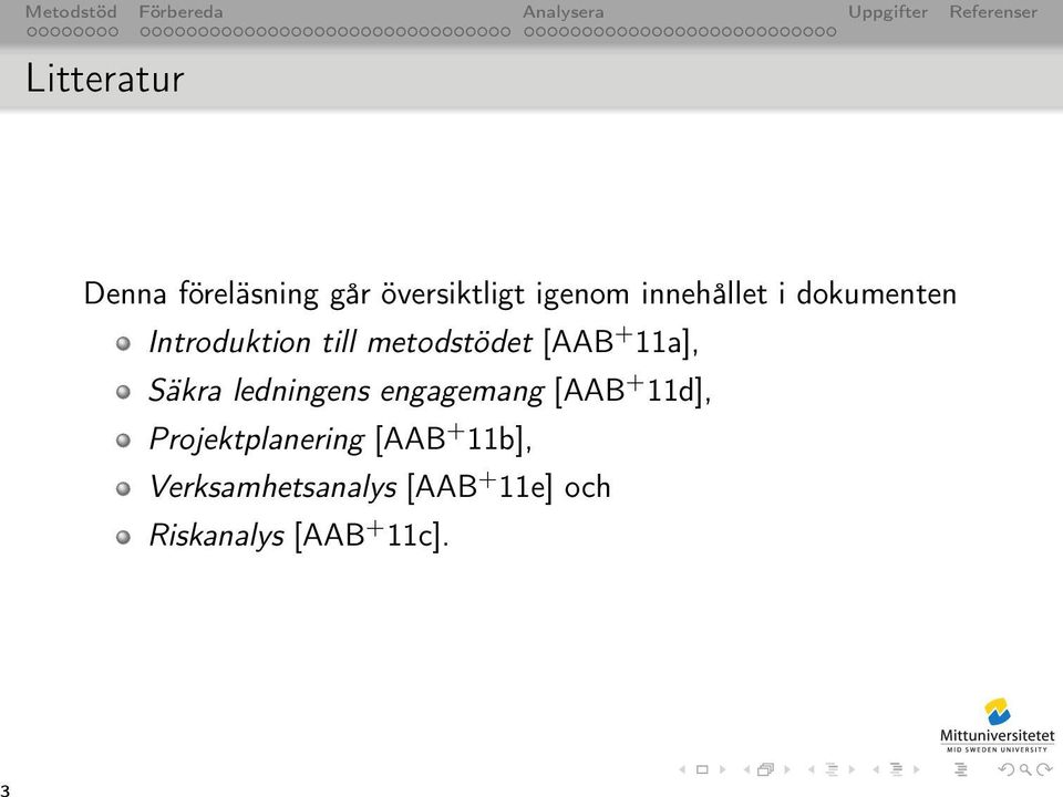 11a], Säkra ledningens engagemang [AAB + 11d],