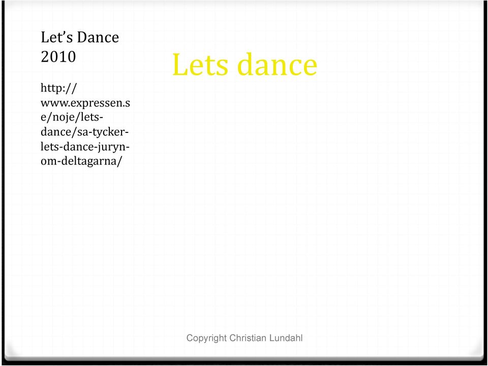 s e/noje/lets- dance/sa- tycker-