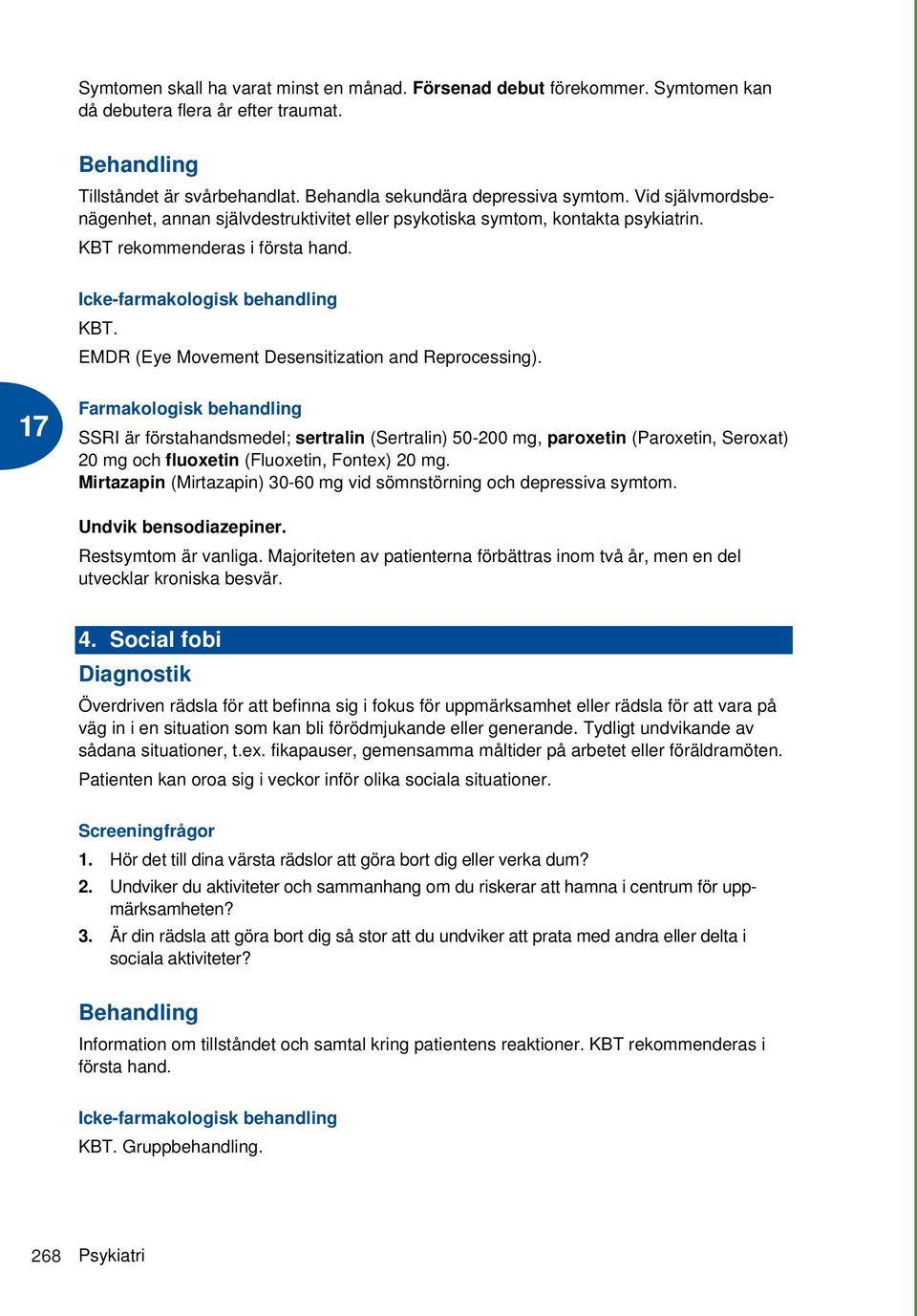 EMDR (Eye Movement Desensitization and Reprocessing).