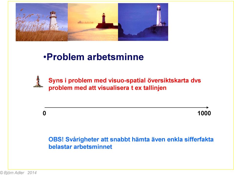 tallinjen 0 1000 OBS!