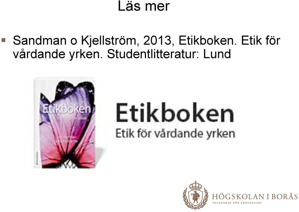 Etikboken.