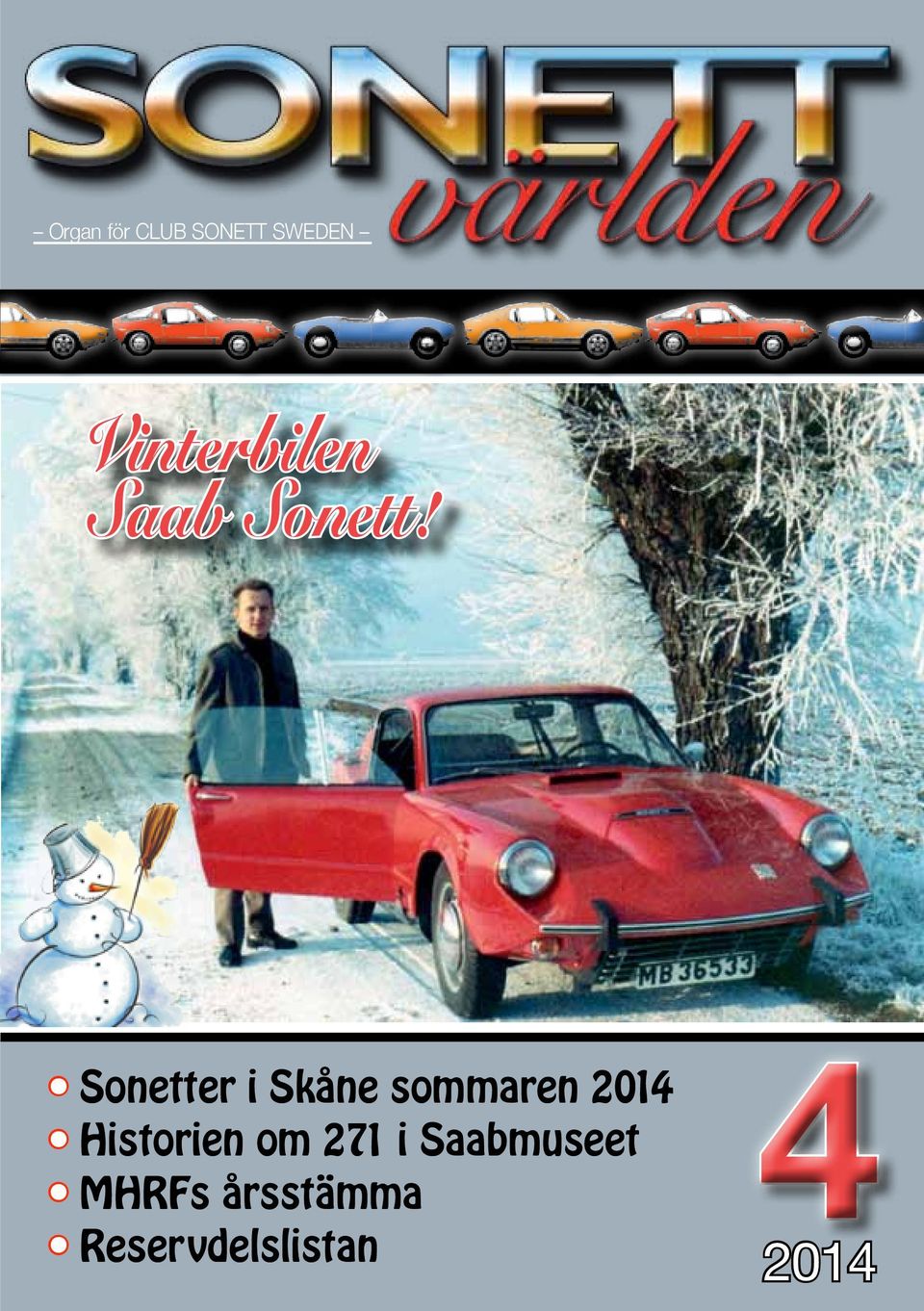 Sonetter i Skåne sommaren 2014