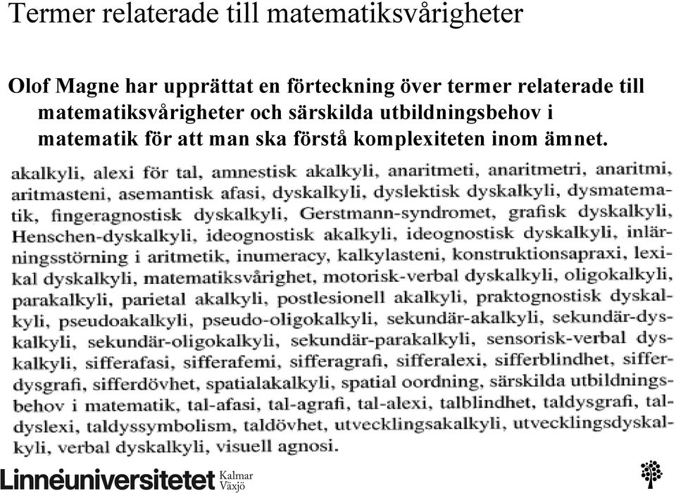 till matematiksvårigheter och särskilda