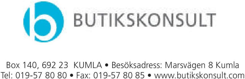 Kumla Tel: 019-57 80 80