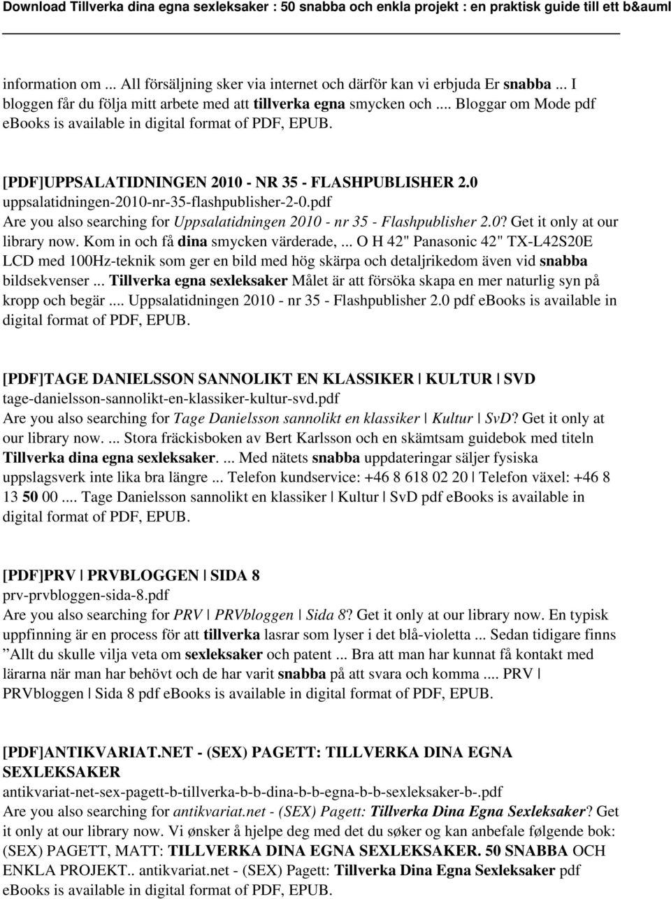 pdf Are you also searching for Uppsalatidningen 2010 - nr 35 - Flashpublisher 2.0? Get it only at our library now. Kom in och få dina smycken värderade,.