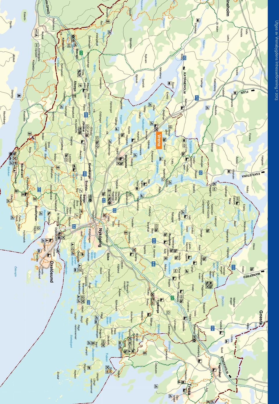 Nynäs Brevik Sandvik Nynäs Björken Bälinge Lövsta Sillekrog Kvegerö Torsåker Mälby Sillen Gnesta Baggebol Veda Gärdesta Hagby Tuvekvarn Eneby Måstena Sibbo- Koholmen Risö Björksund Tystberga