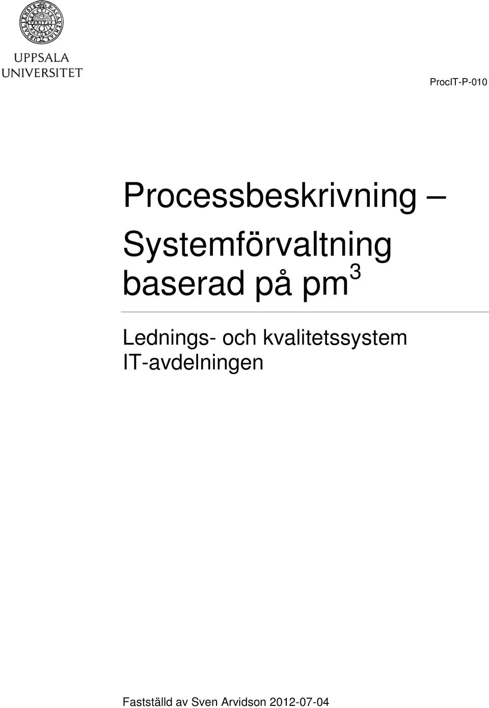 Lednings- och kvalitetssystem