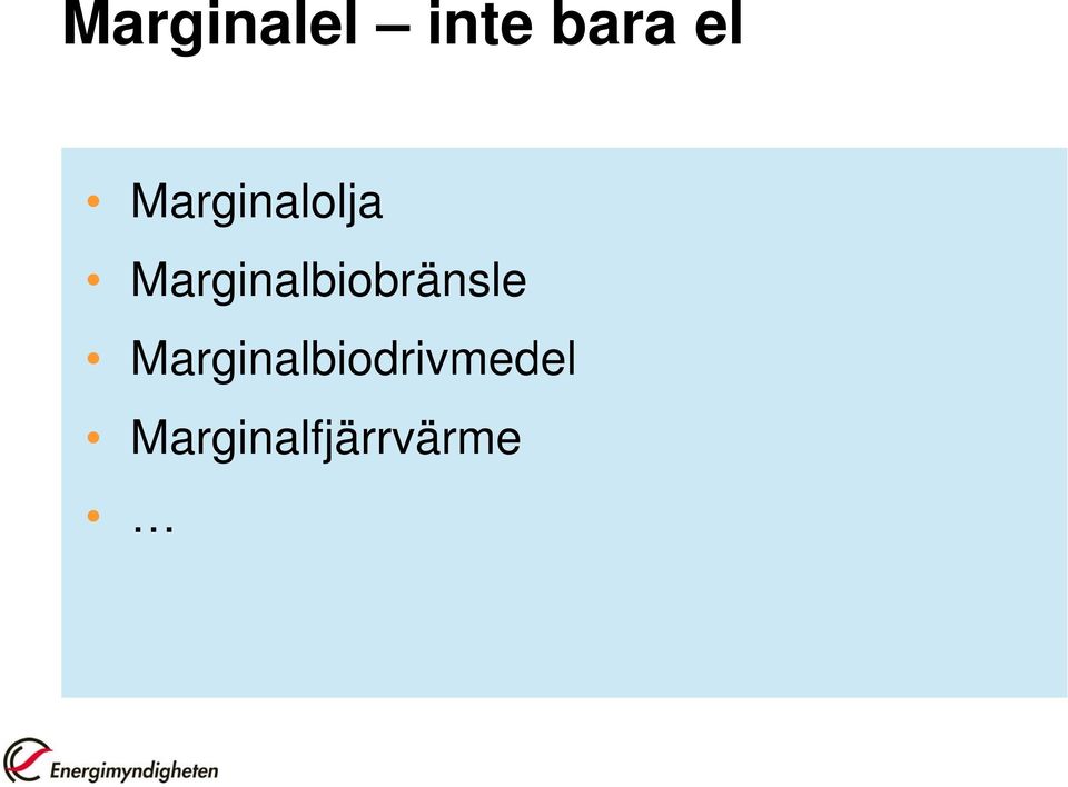 Marginalbiobränsle