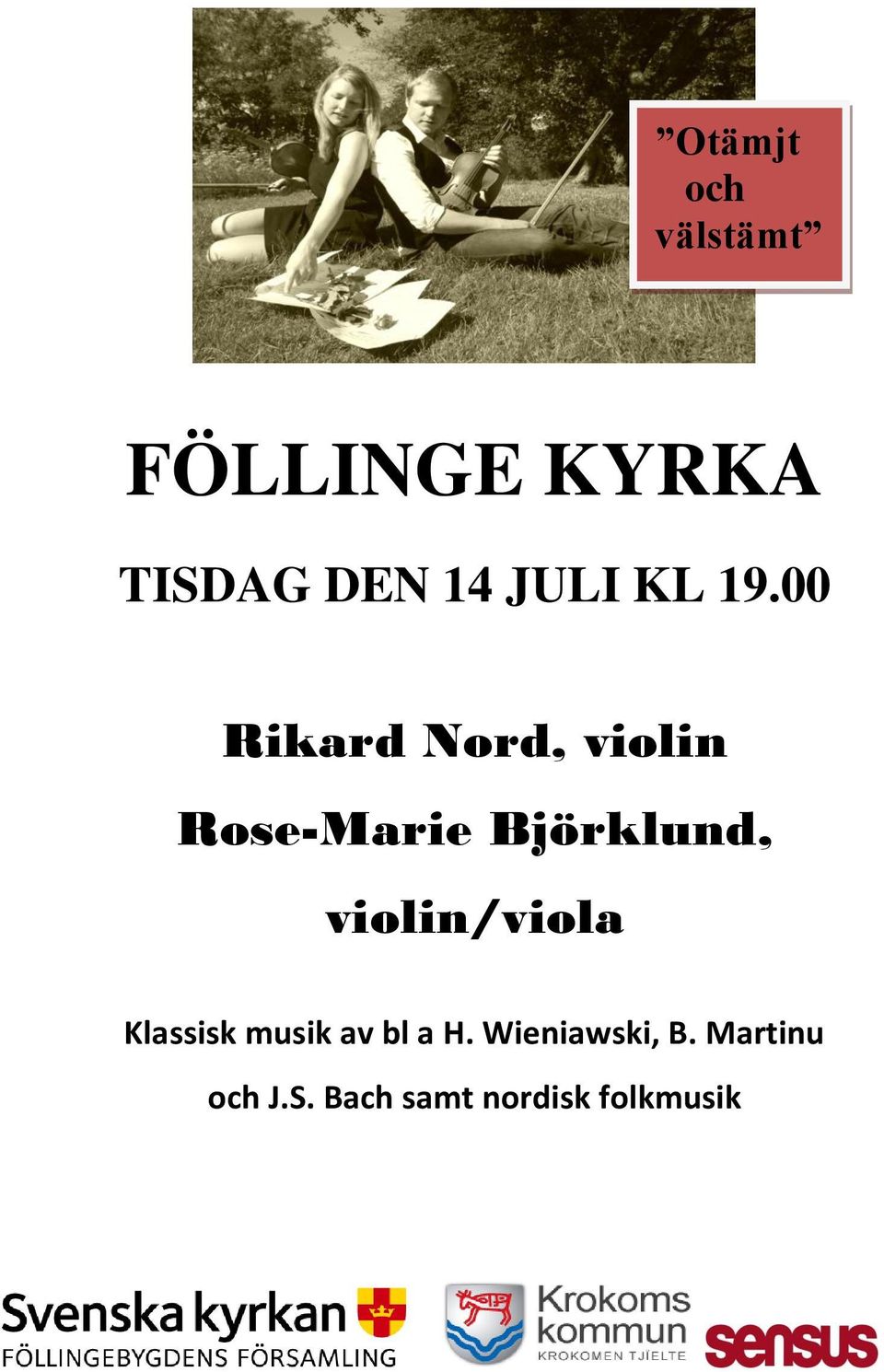 00 Rikard Nord, violin Rose-Marie Björklund,
