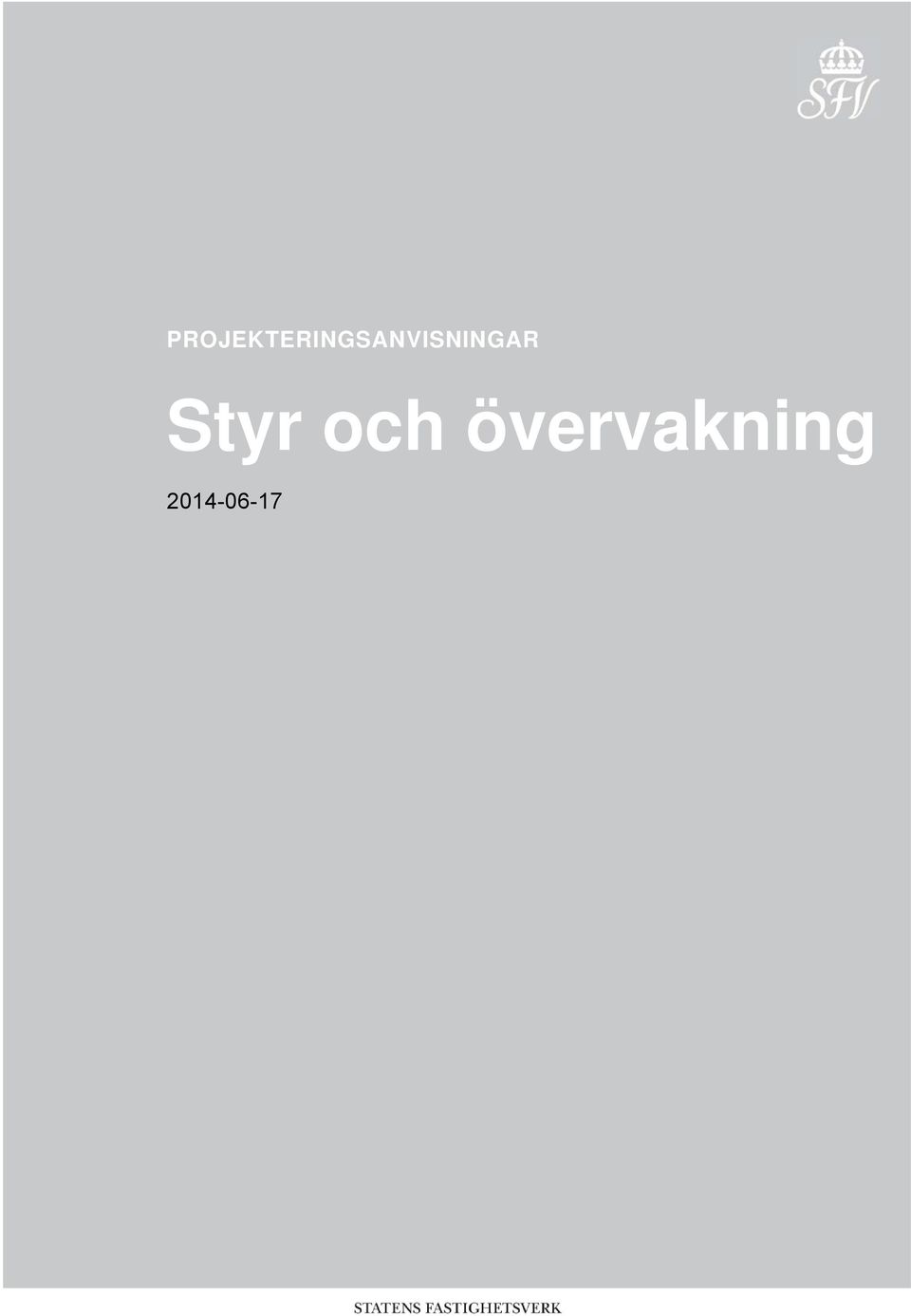 övervakning: 2014-06-17 Ansvarig