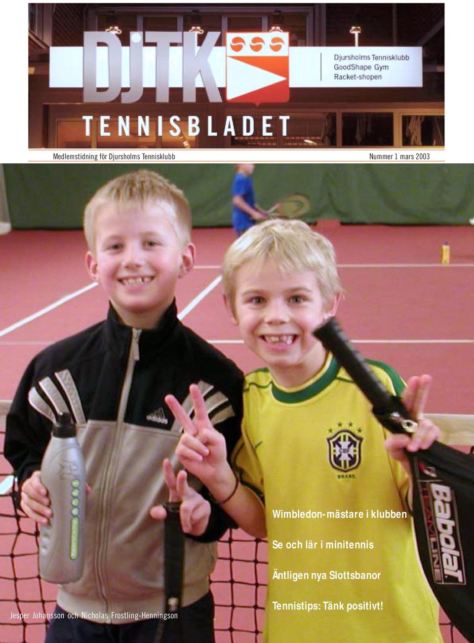 minitennis Äntligen nya Slottsbanor Jesper Johansson