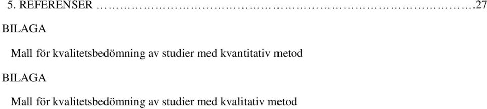 av studier med kvantitativ metod