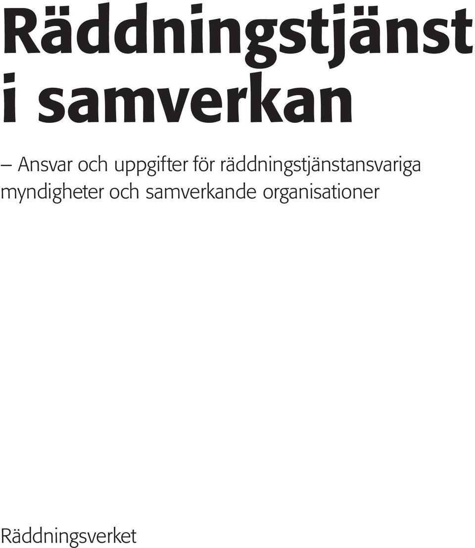 räddningstjänstansvariga