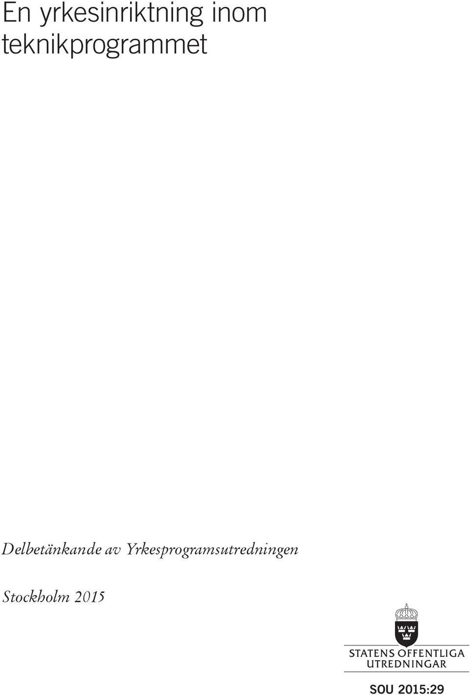 Delbetänkande av