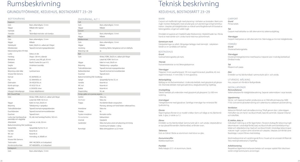 Bänkskiva Laminat, Lava 2, grå, 30 mm Diskbänk Rostfri, Franke De Luxe H1 Sarglist Underkant överskåp Sparksockel Vit Belysning under skåp Lysrörsarmatur Vitvaror från Siemens Kyl/sval KS 3VNW30, vit