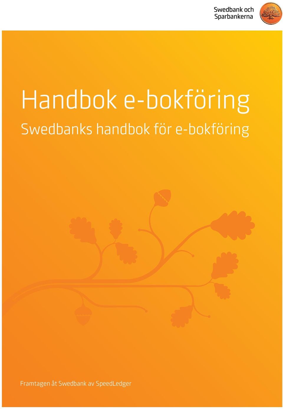 e-bokföring Framtagen