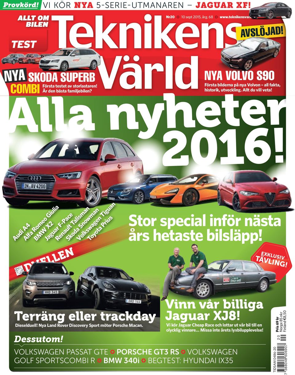 DUELLEN Audi A4 Alfa Rme Giulia BMW X2 Jaguar F-Pae Renault Talisman Skda Snwman Vlkswagen Tiguan Tyta Prius Str speial inför nästa års hetaste bilsläpp! EXKLUSIV TÄVLING!