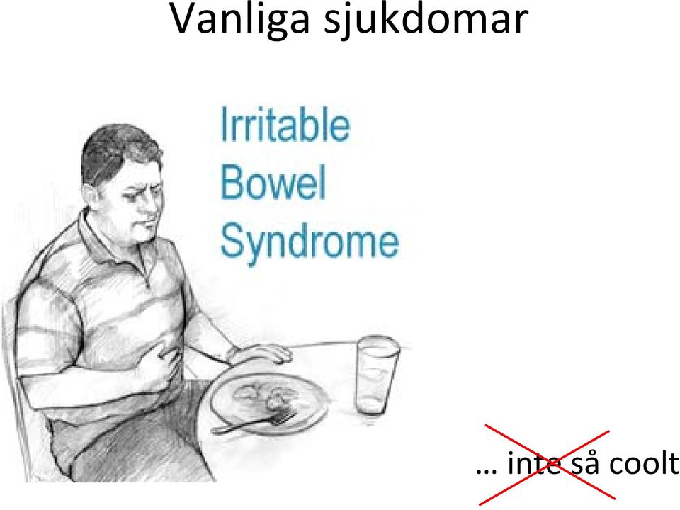 inte så