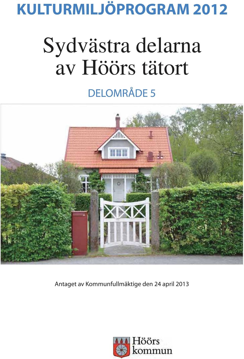 tätort DELOMRÅDE 5 Antaget